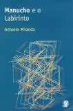 Manucho E O Labirinto