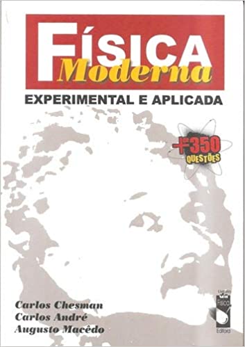 Fisica Moderna - Experimental E Aplicada
