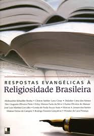 Respostas Evangelicas A Religiosidade Brasileira