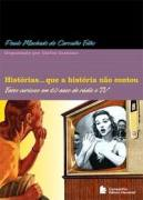 Historias Que A Historia Nao Contou