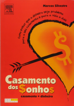 Casamento Dos Sonhos - Casamento + Dinheiro