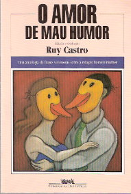 O Amor De Mau Humor - Uma Antologia De Frases Venenosas Sobre A Relacao Homem/mulher