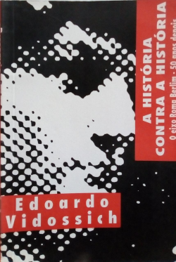 A Historia Contra A Historia