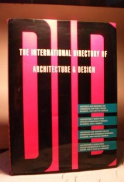 The International Directory Of Architecture & Design 3