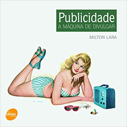Publicidade - A Maquina De Divulgar