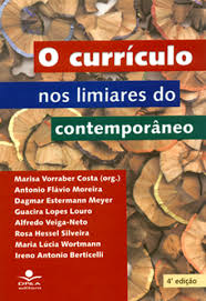 O Curriculo Nos Limiares Do Contemporaneo