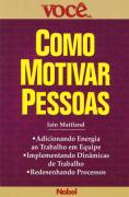 Como Motivar Pessoas