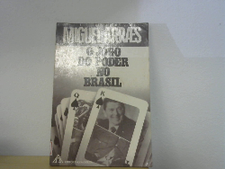 O Jogo Do Poder No Brasil