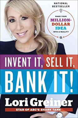Invent It, Sell It, Bank It