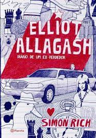 Elliot Allagash - Diario De Um Ex-perdedor