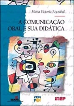 A Comunicacao Oral E Sua Didatica