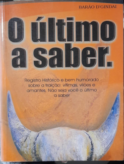 O Ultimo A Saber