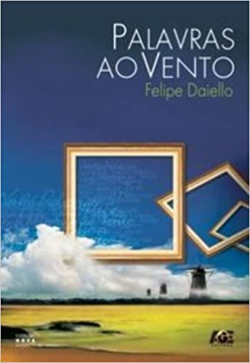 Palavras Ao Vento - Relatos Contos E Outros Pontos