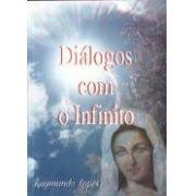 Dialogos Com O Infinito