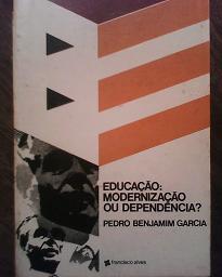 Educacao Modernizacao Ou Dependencia