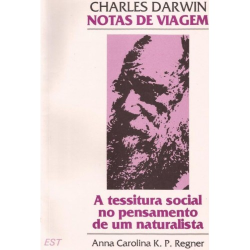 Charles Darwin - A Tessitura Social No Pensamento De Um Naturalista