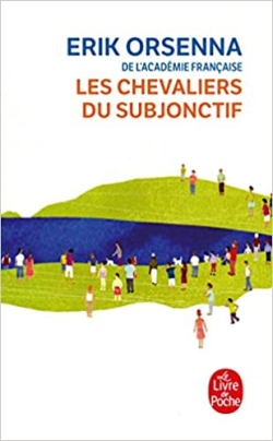 Les Hevaliers Du Subjonctif