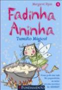 Fadinha Aninha V.04 - Tumulto Magico