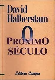O Proximo Seculo