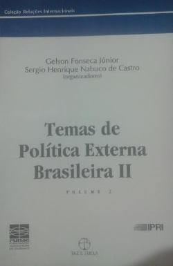 Temas De Politica Externa Brasileira Ii V. 02