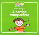 A Barriga Transparente