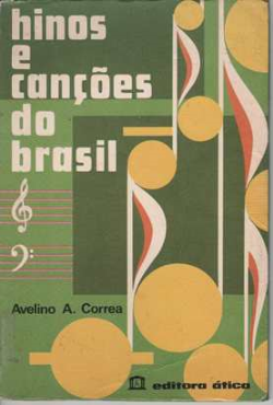 Hinos E Cancoes Do Brasil