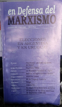 En Defesa Del Marxismo Dic. 1999 / Feb. 2000 Ano 9 Nº 25