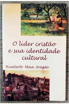 O Lider Cristao E Sua Identidade Cultural