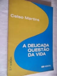 Delicada Questao Da Vida Dentro E Fora Da Terra, A