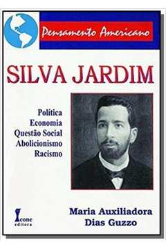 Silva Jardim - Pensamento Americano