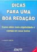 Dicas Para Uma Boa Redacao - Como Obter Mais Objetividade E Clareza Em Seus Textos