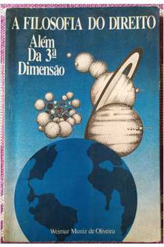 a filosofia do direito - além da terceira dimensão