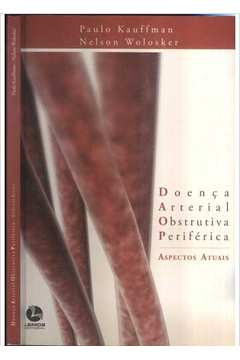 Doenca Arterial Obstrutiva Periferica - Aspectos Atuais