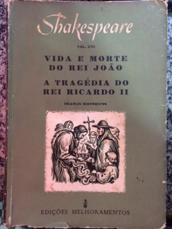 Vida E Morte Do Rei Joao / A Tragedia Do Rei Ricardo Ii