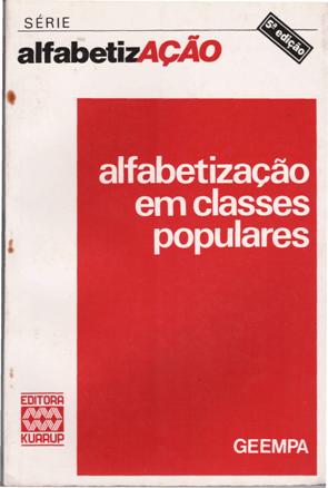 Alfabetizacao Em Classes Populares