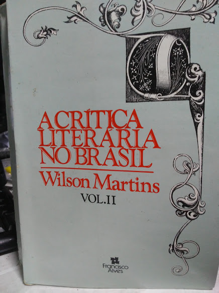 A Critica Literaria No Brasil V.02