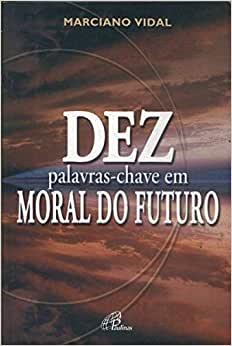 Dez Palavras-chave Em Moral No Futuro