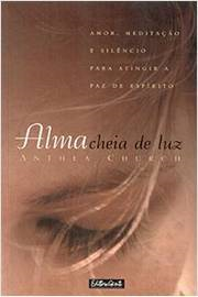 Alma Cheia De Luz