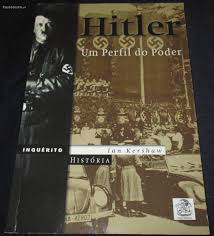Hitler - Um Perfil Do Poder