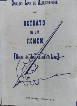 Retrato De Um Homem - Quem Foi Jose Eugenio Lins