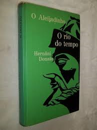 O Aleijadinho / O Rio Do Tempo