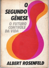 O Segundo Genese - O Futuro Controle Da Vida