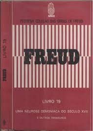 Freud - Obras Escolhidas - Livro 19 - Uma Neurose Demoniaca Do Seculo Xvii