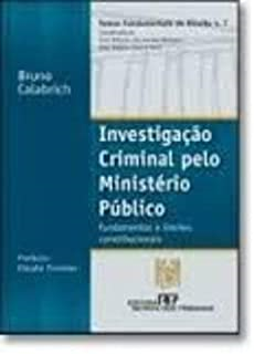 Investigacao Criminal Pelo Ministerio Publico