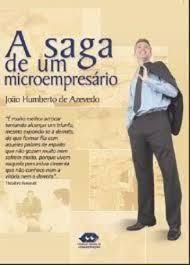 A Saga De Um Microempresario
