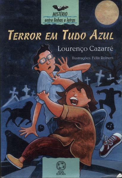 Terror Em Tudo Azul