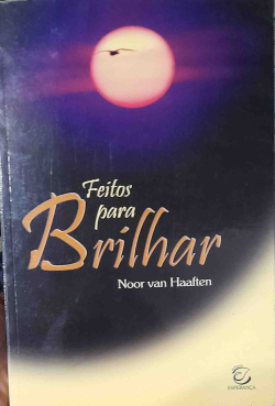 Feitos Para Brilhar