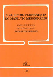 Validade Permanente Do Mandato Missionario, A