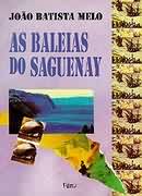 Baleias Do Saguenay, As