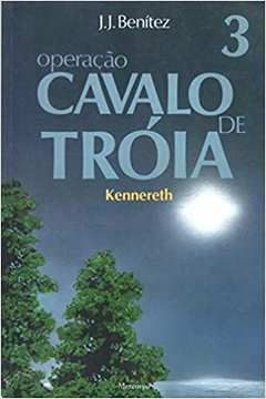 Operacao Cavalo De Troia V.03 - Kennereth
